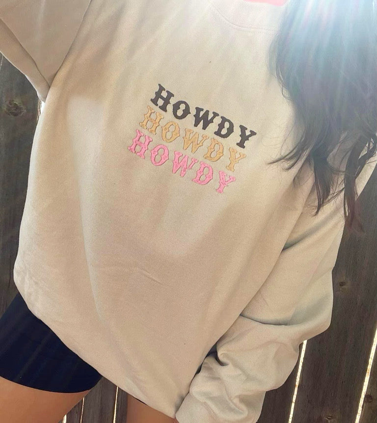 Howdy howdy howdy discount sweatshirt